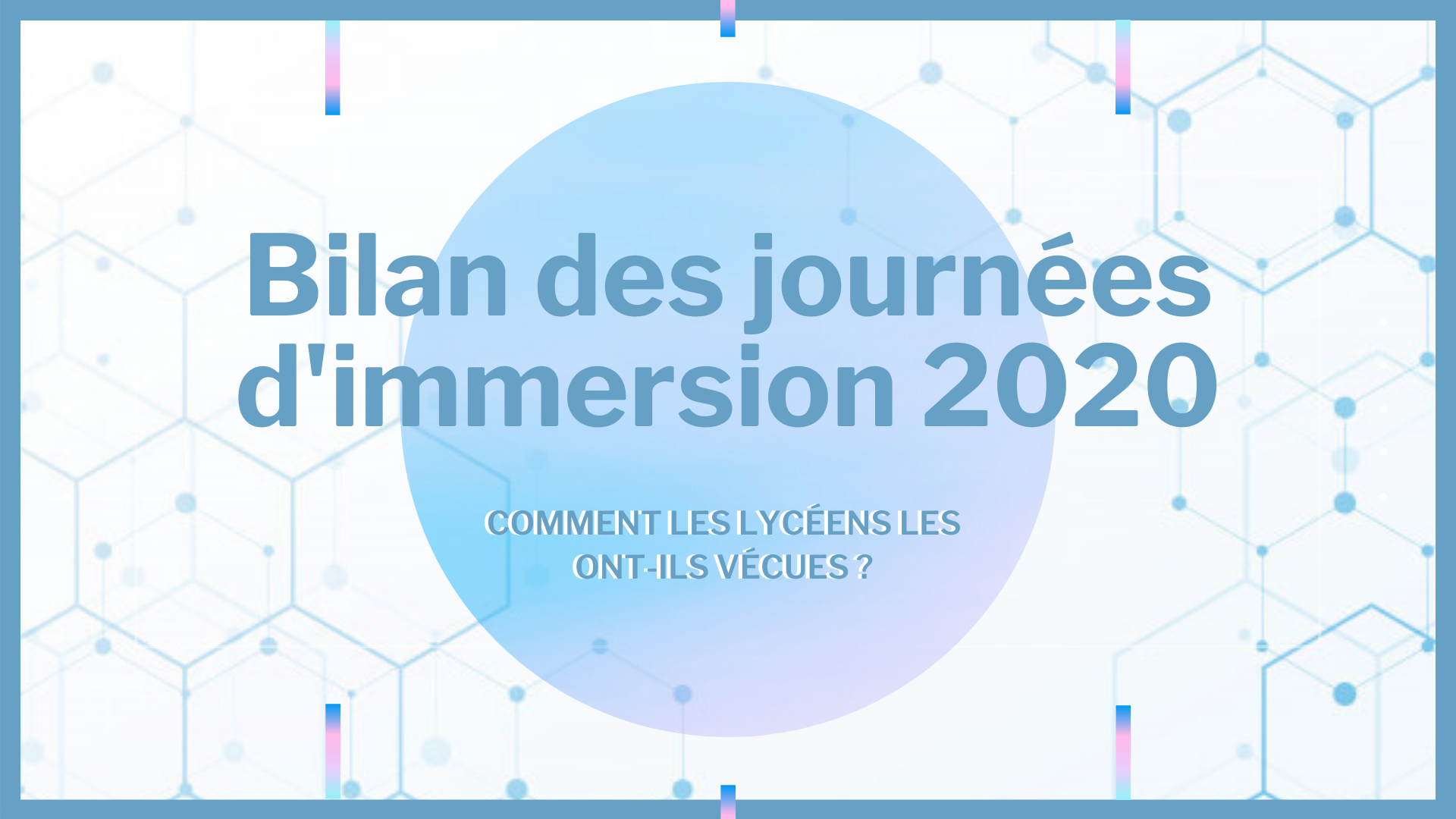 Bilan des journées d’immersion 2020