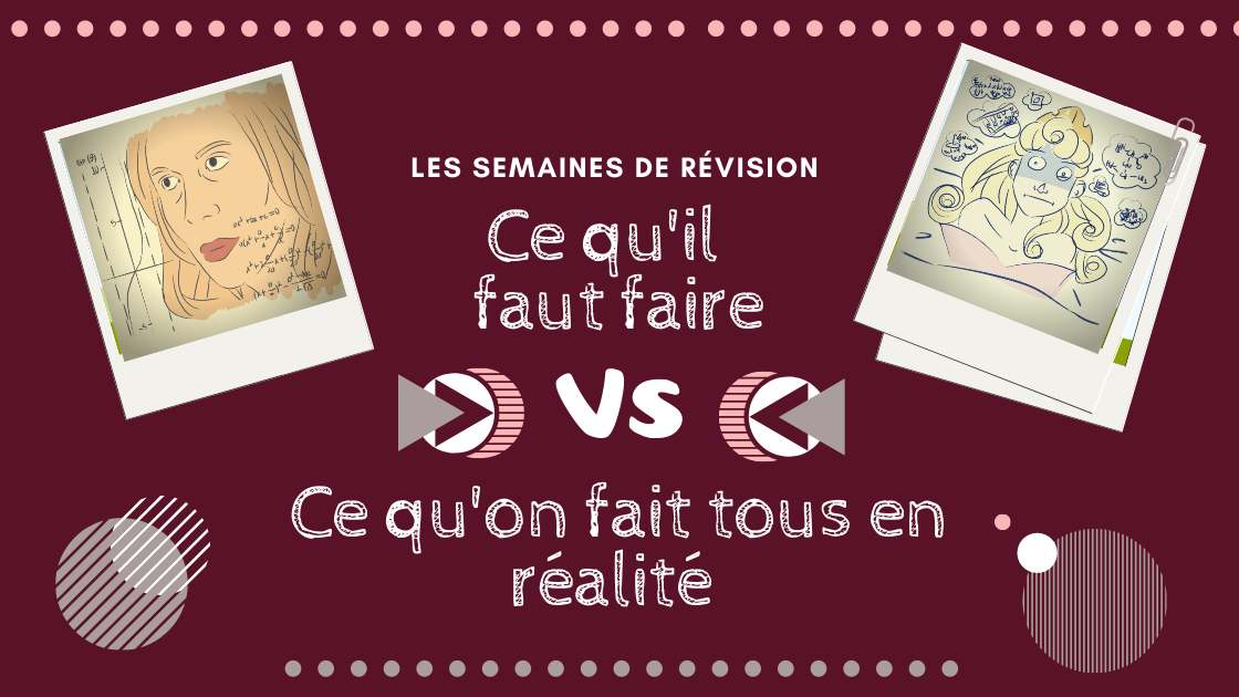 Comment gérer ses semaines de révision ?